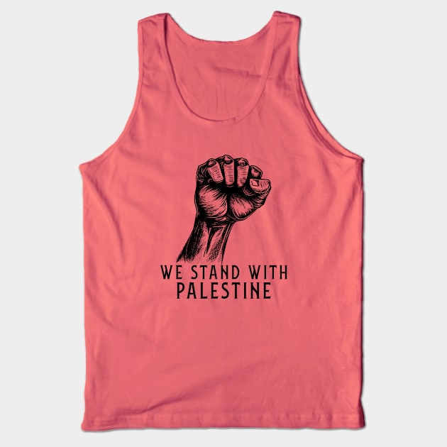 We Stand With Palestine Tank Top by mojud